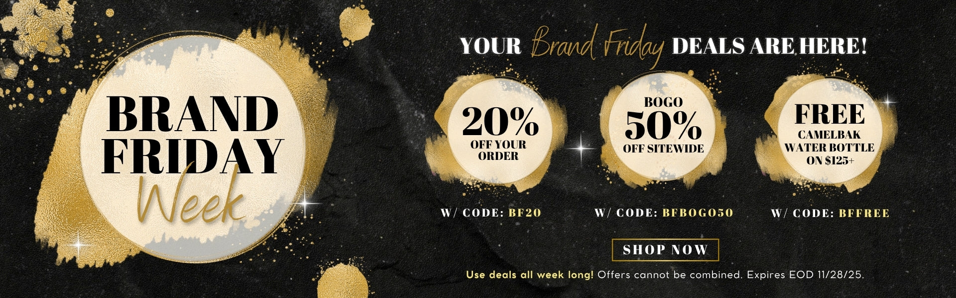 Brand Friday Week — Three Big Deals: 20% Off, BOGO 50% Off, Free CamelBak Water Bottle with $125+ purchase.